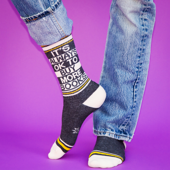 It's Always Ok To Buy More Books Socks