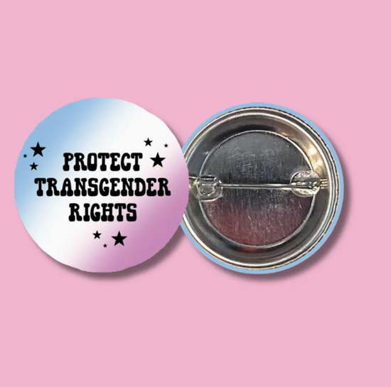Protect Transgender Rights Button