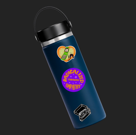 Radicalized Through Empathy Sticker
