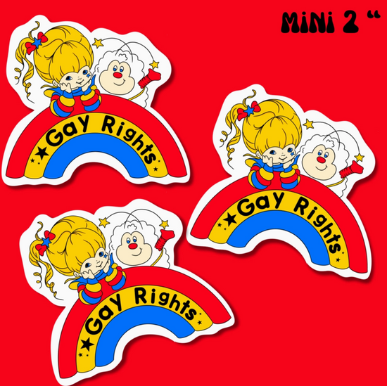 Gay Rights Rainbow Brite Sticker