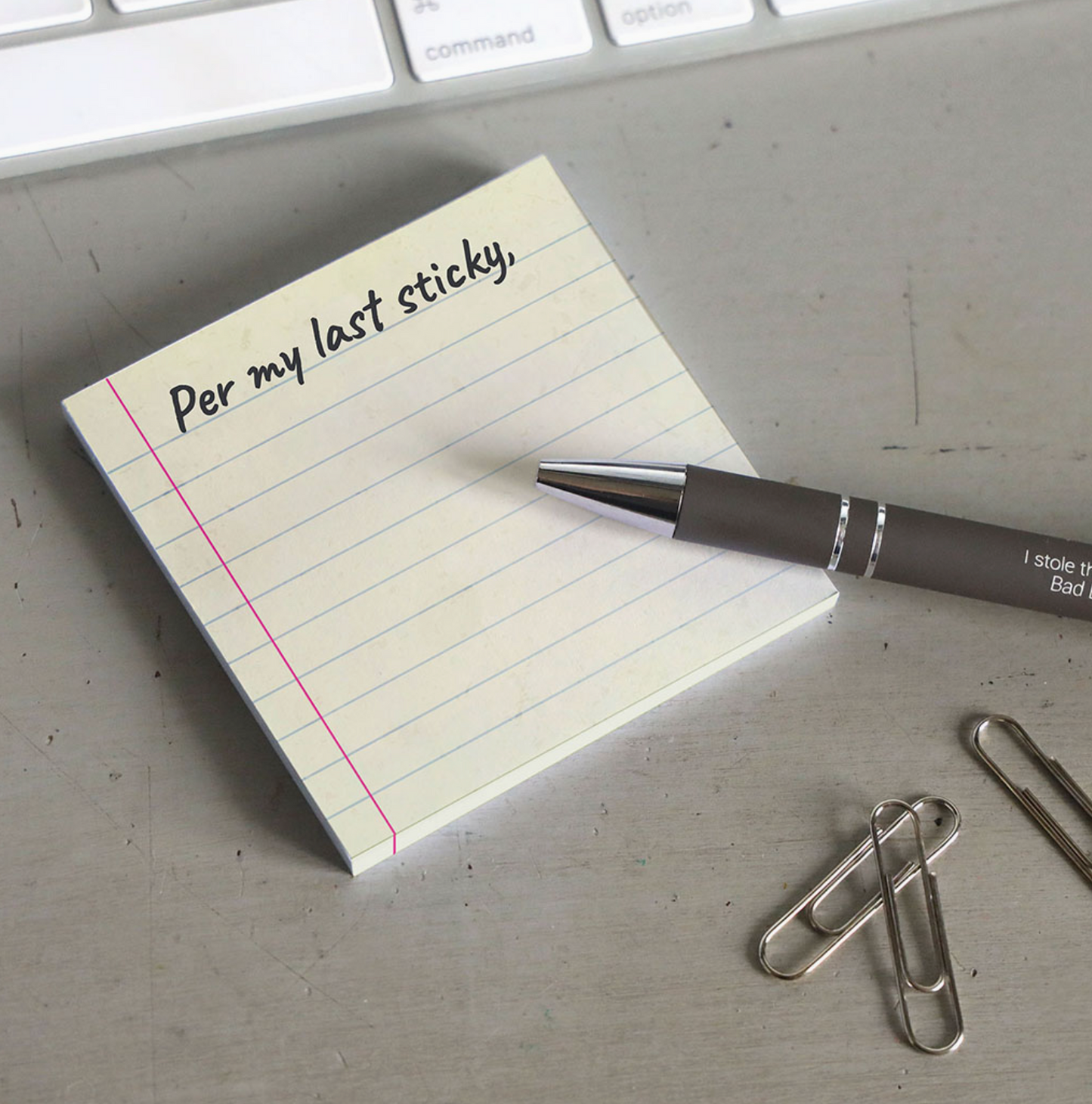 Per My Last Sticky, Sticky Notes