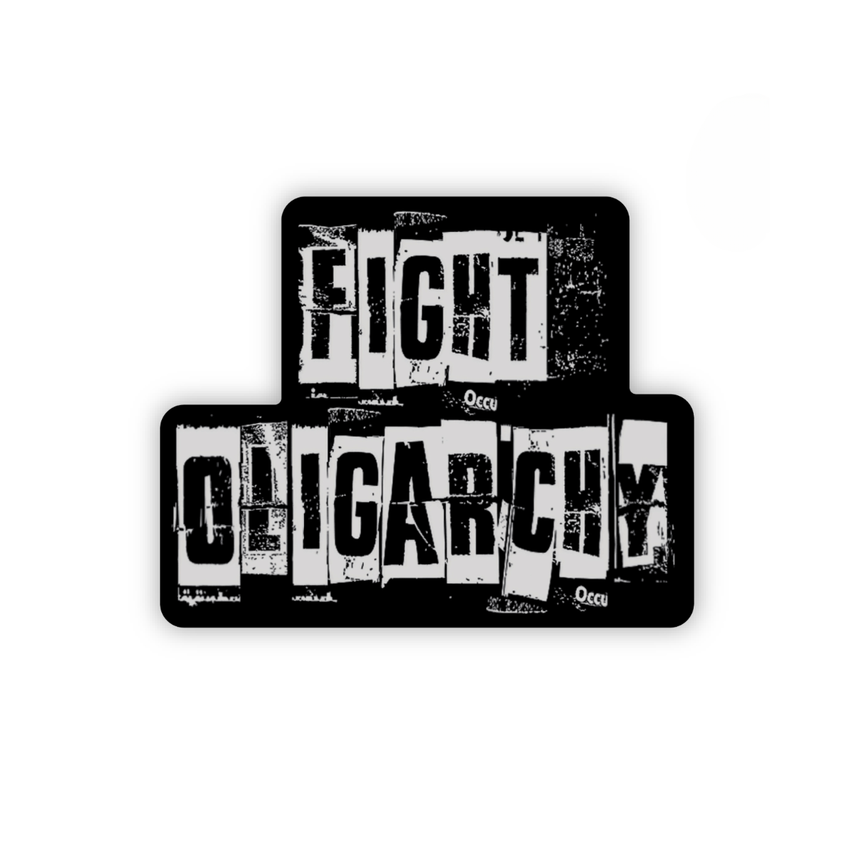 Fight Oligarchy Sticker
