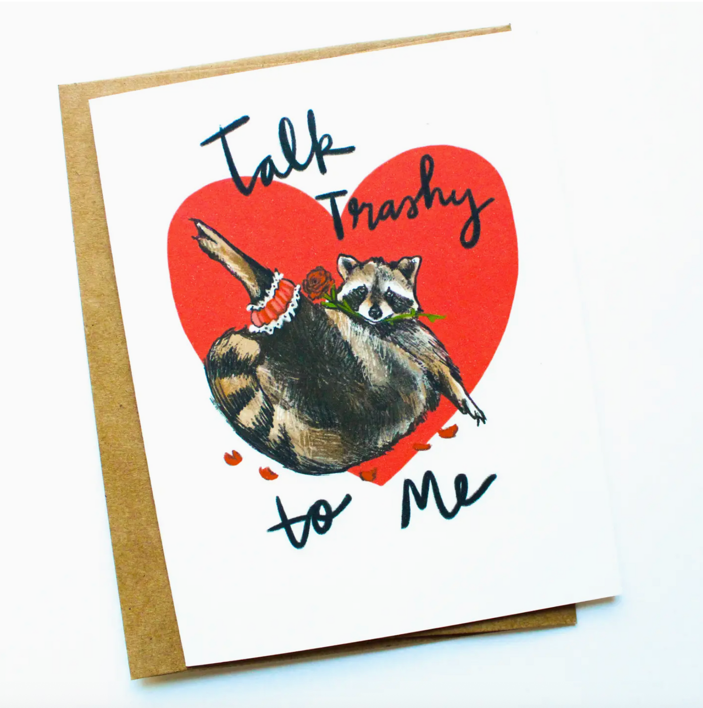 Talk Trashy To Me Card
