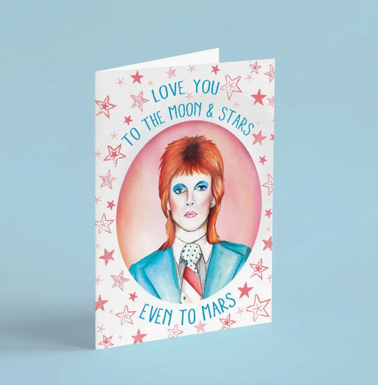 Love You To The Moon & The Stars Even To Mars Card