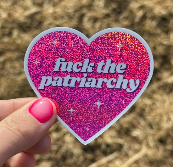 Fuck The Patriarchy Pixie Dust Heart Sticker
