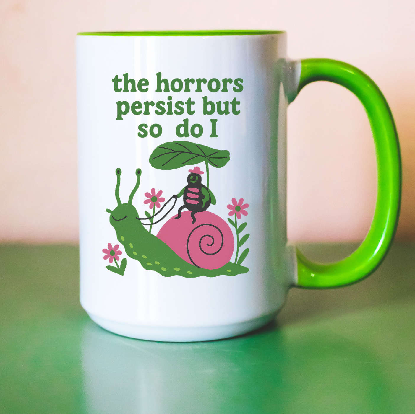 The Horrors Persist But So Do I 15 oz Mug (2 colors available)