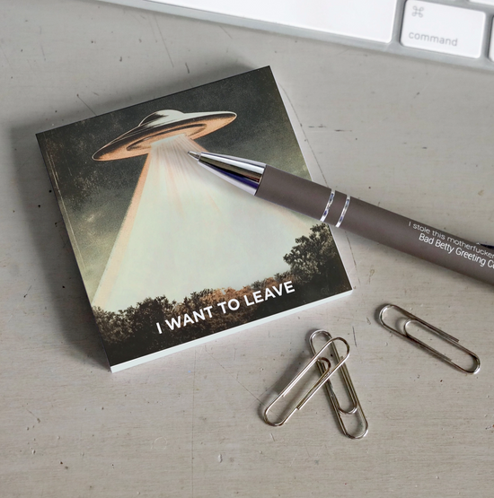 I Want To Leave Sticky Notepad