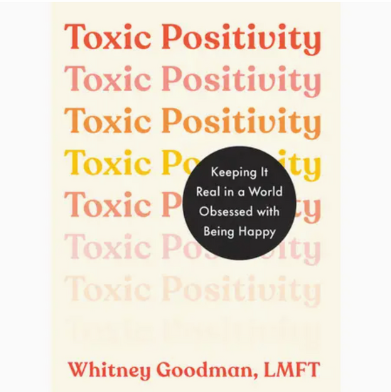 Toxic Positivity Book