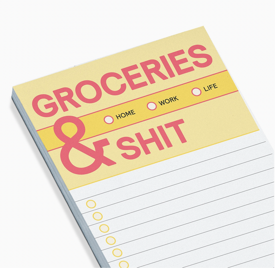 Groceries & Shit  Make-A-List Notepad