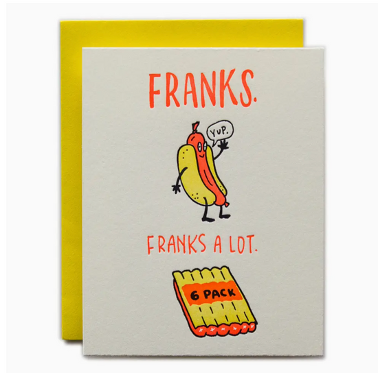 Franks, Franks A Lot Card