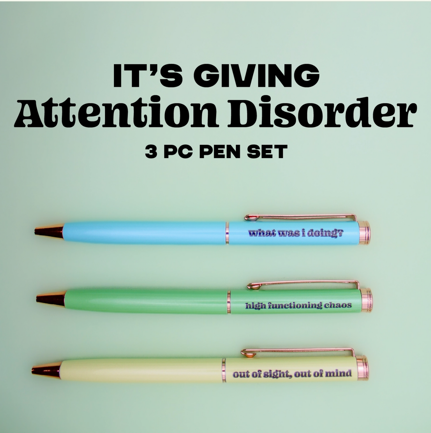 It's Giving Attention Disorder Pen Set - 3 pens