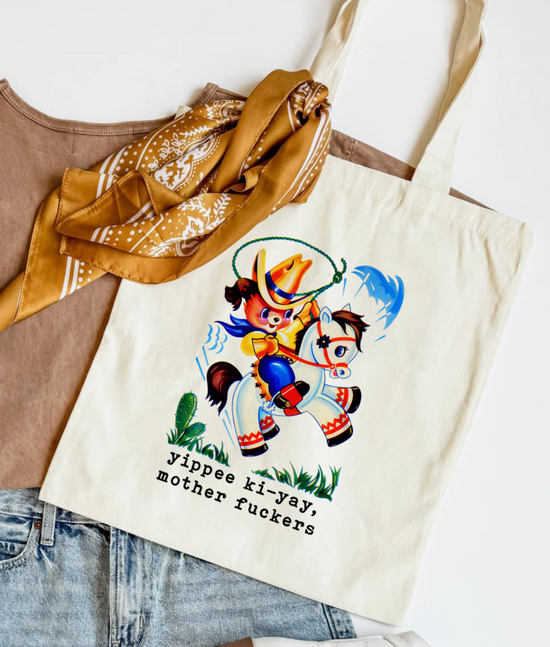 Yippee Ki-Yay, Mother Fuckers Tote Bag