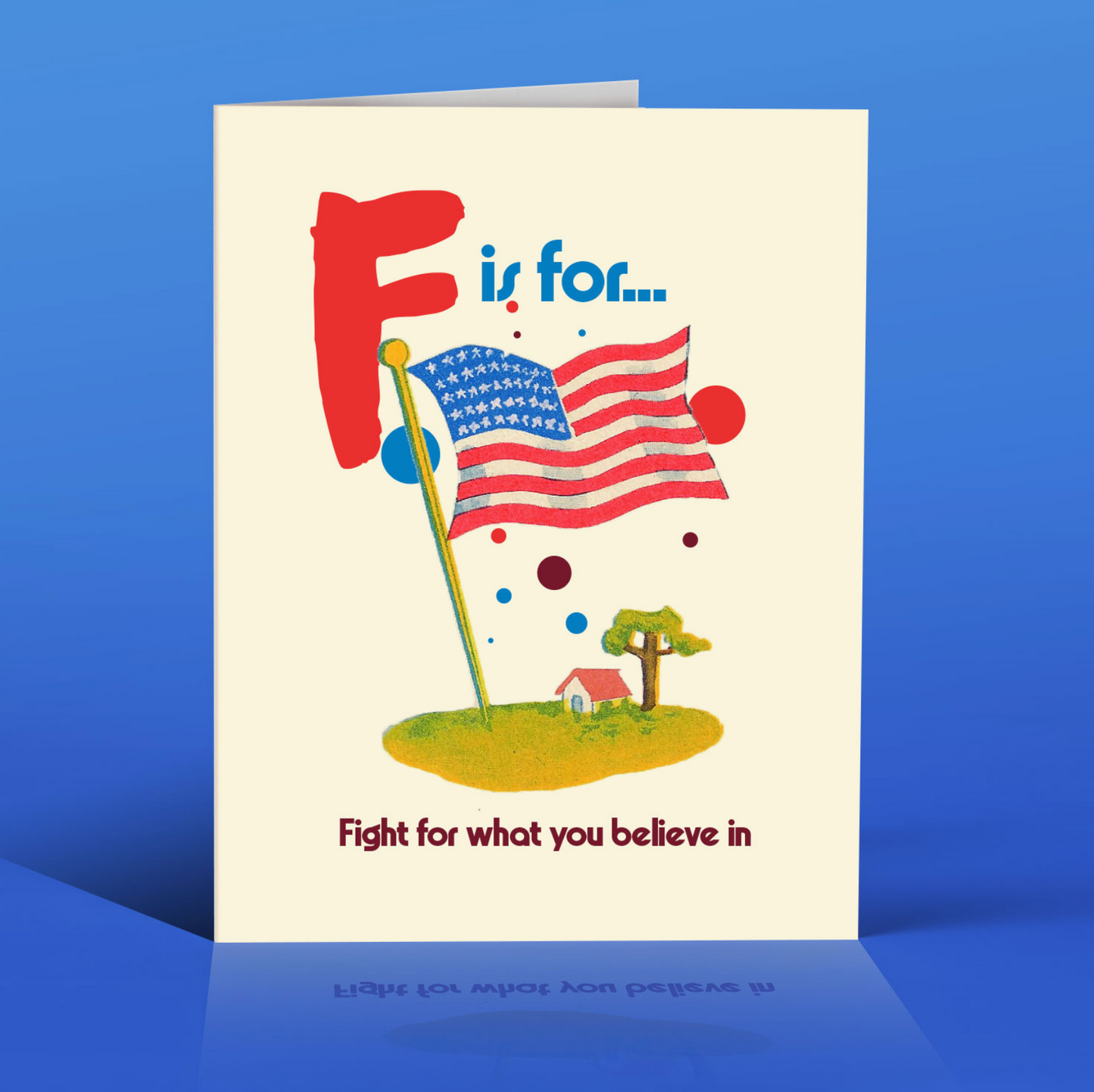 F Is For Fight For What You Believe In Card