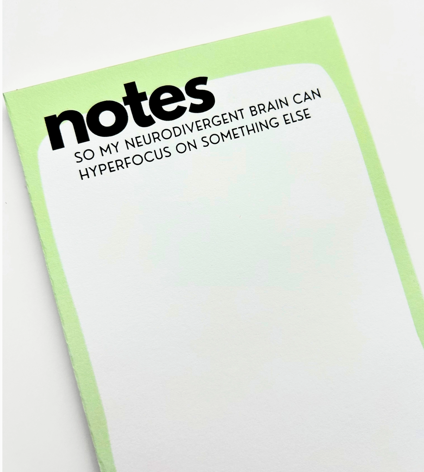Notes So My Neurodivergent Brain Can Hyperfocus On Something Else Notepad - 50 sheets