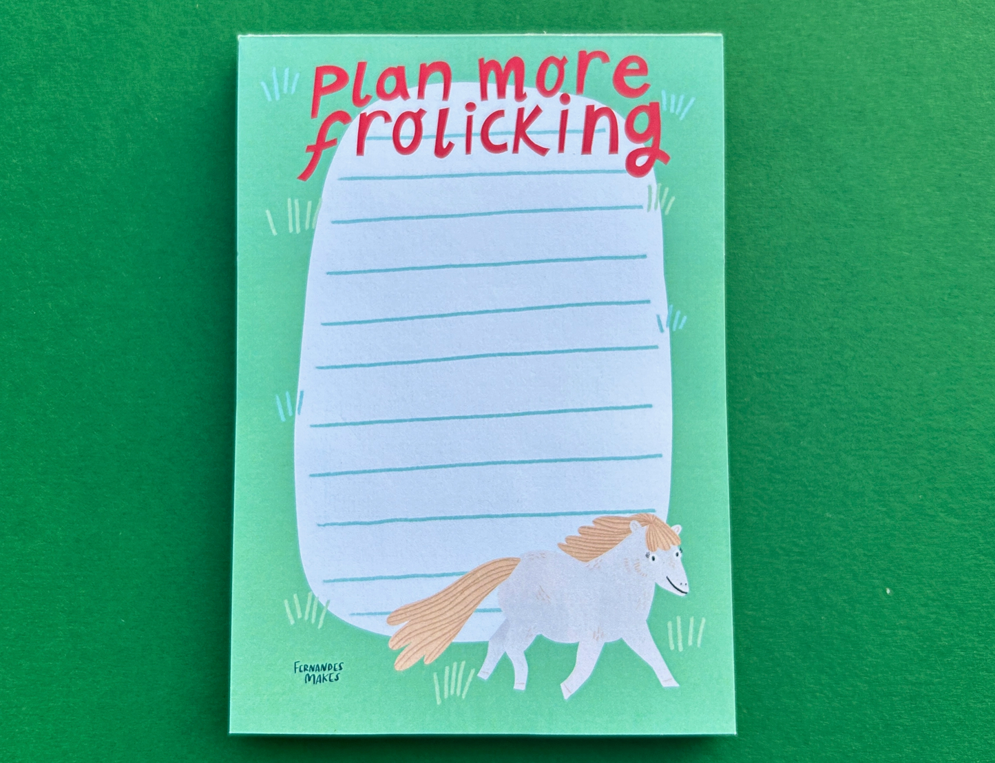 Plan More Frolicking Notepad - 50 sheets