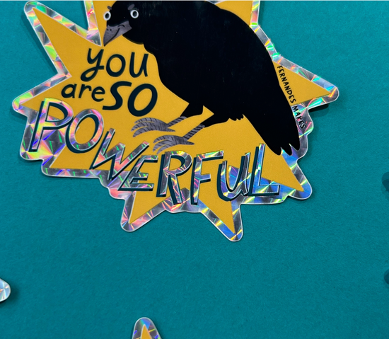 You Are So Powerful Glitter Sticker