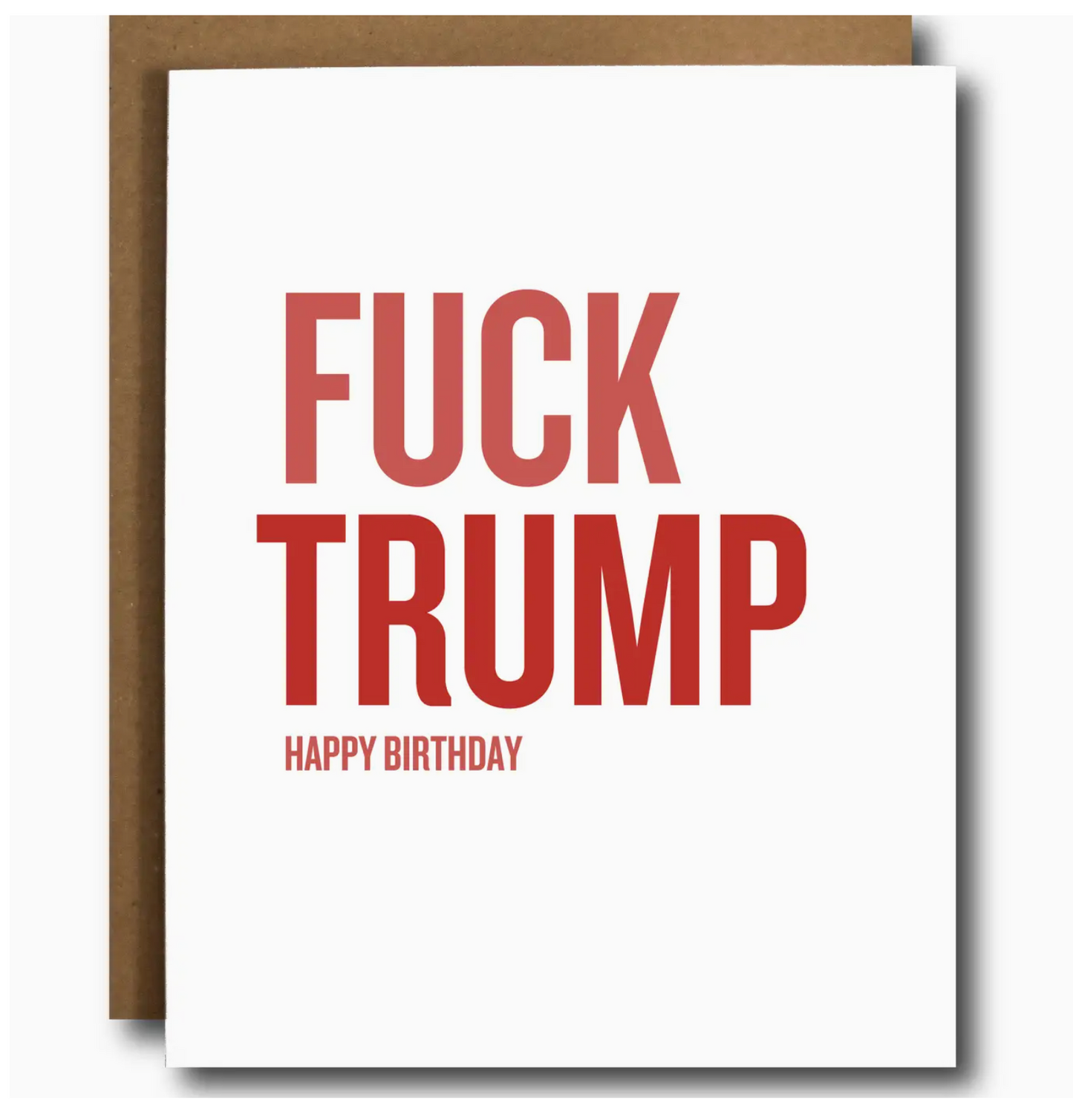 FUCK TRUMP Happy Birthday Card