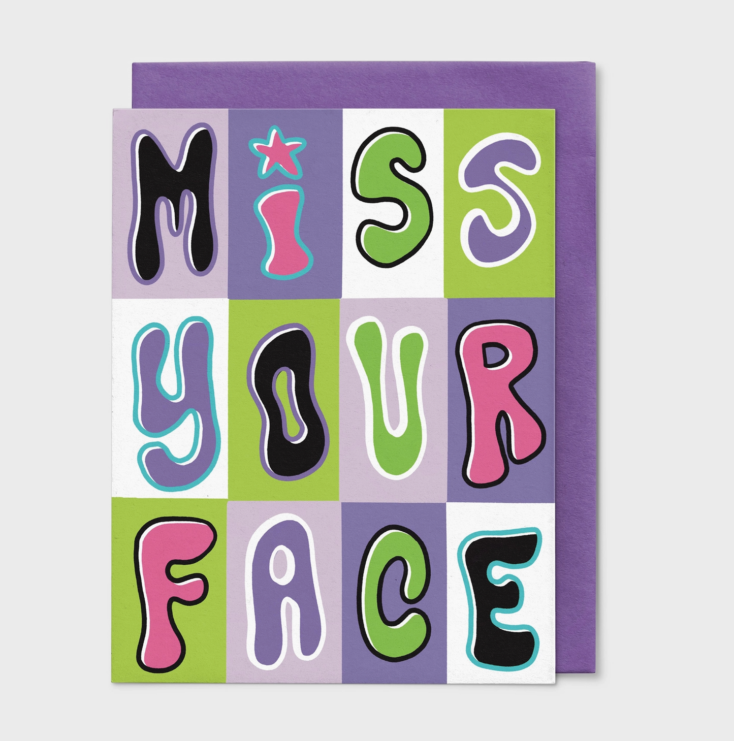 Miss Your Face Card