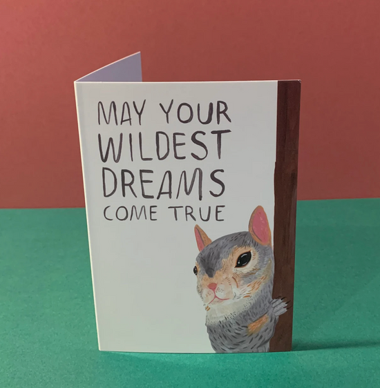 May Your Wildest Dreams Come True Card