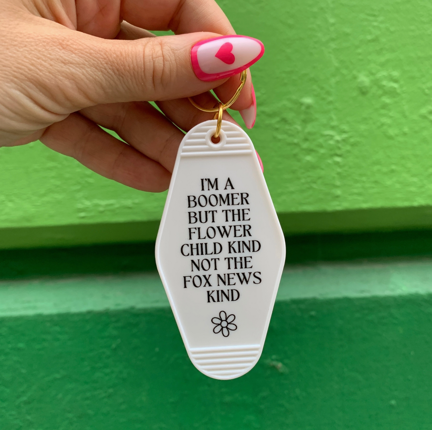 I'm A Boomer But The Flower Child Kind Not The Fox News Kind Motel Style Keychain