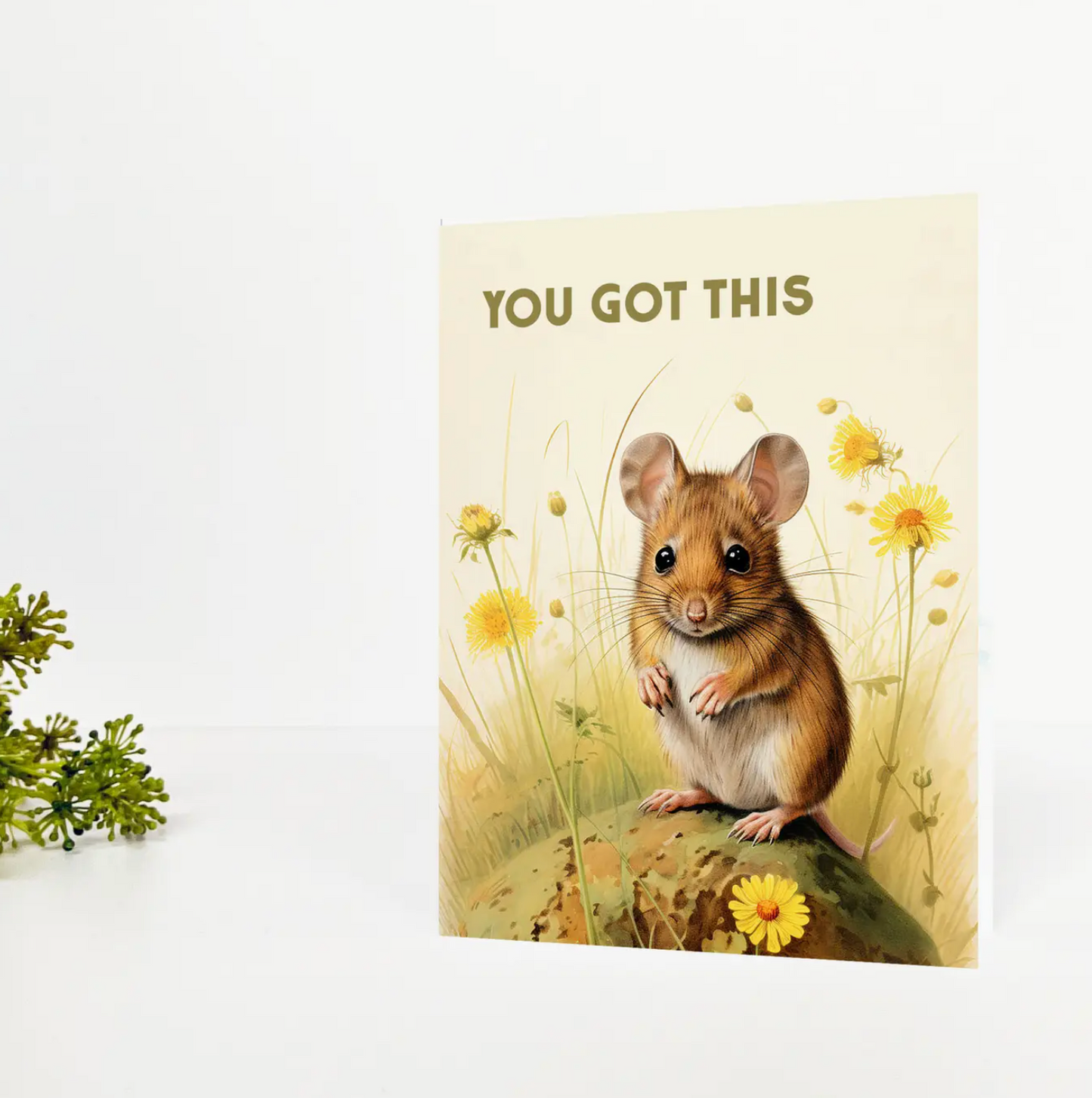 You Got This Card