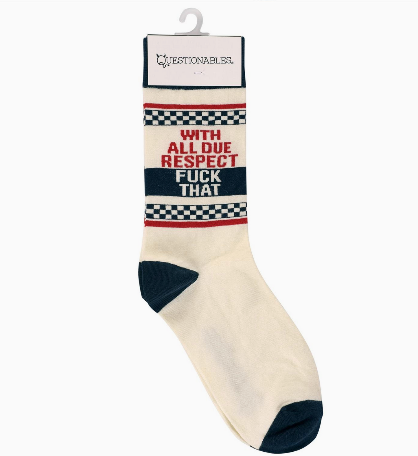 With All Due Respect Fuck That Socks