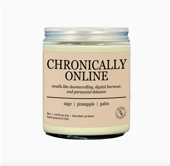Chronically Online Soy Candle