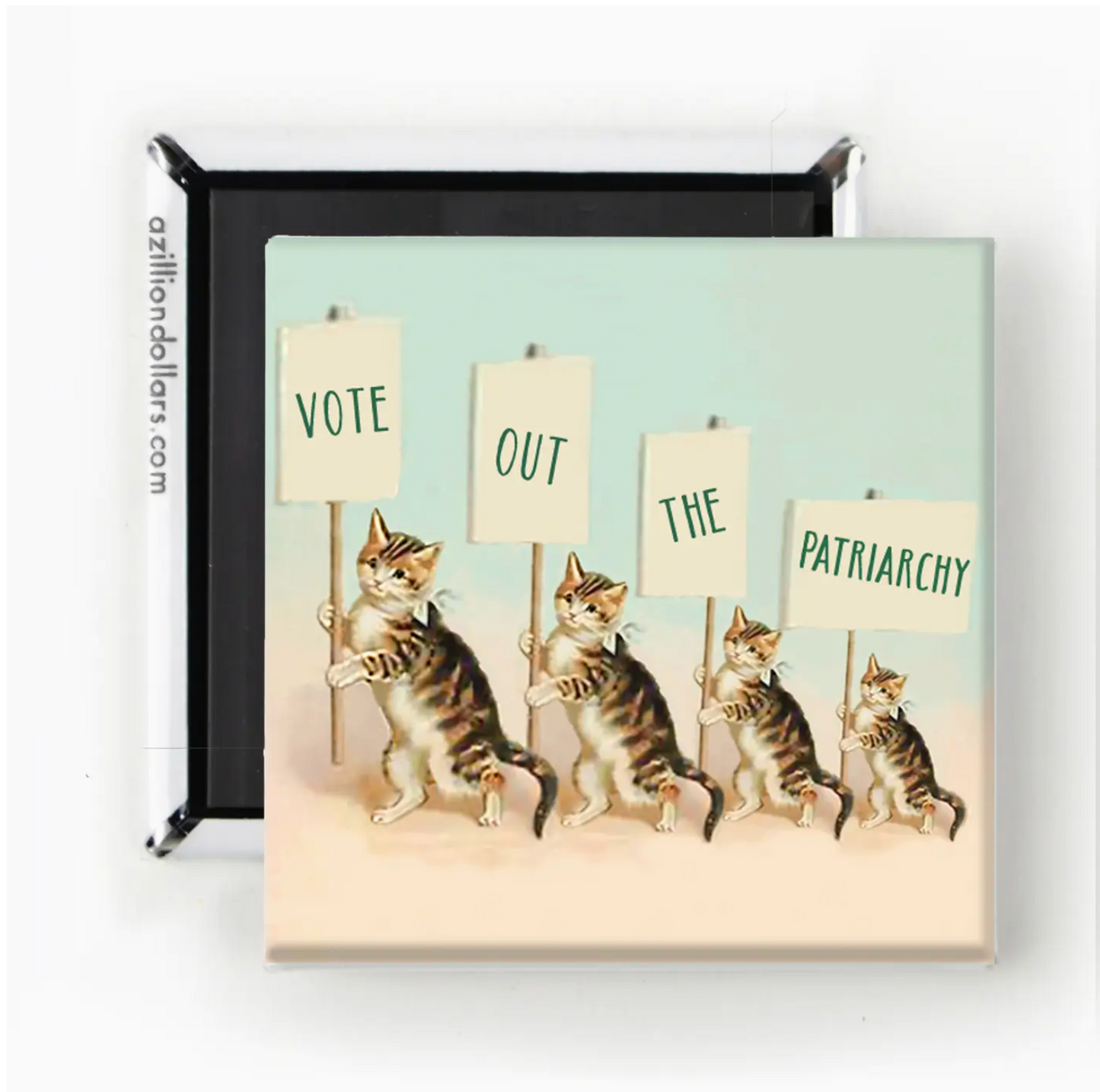 Vote Out The Patriarchy Magnet