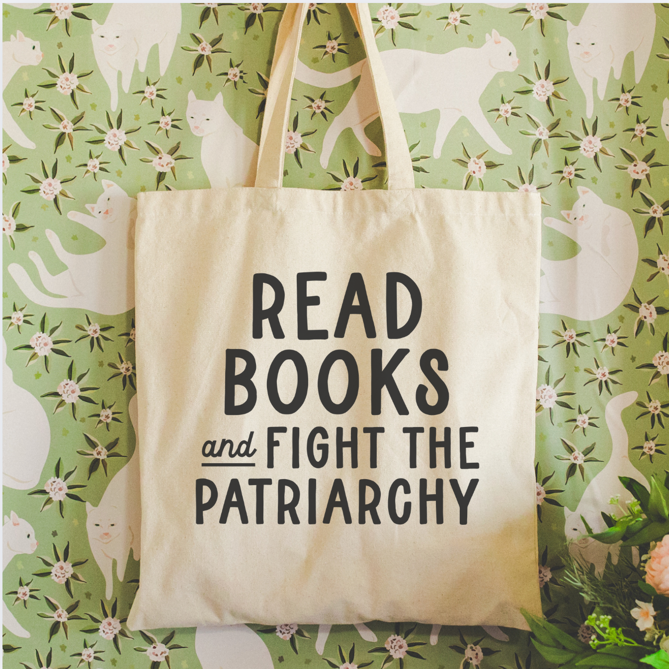 Read Books And Fight The Patriarchy Tote Bag