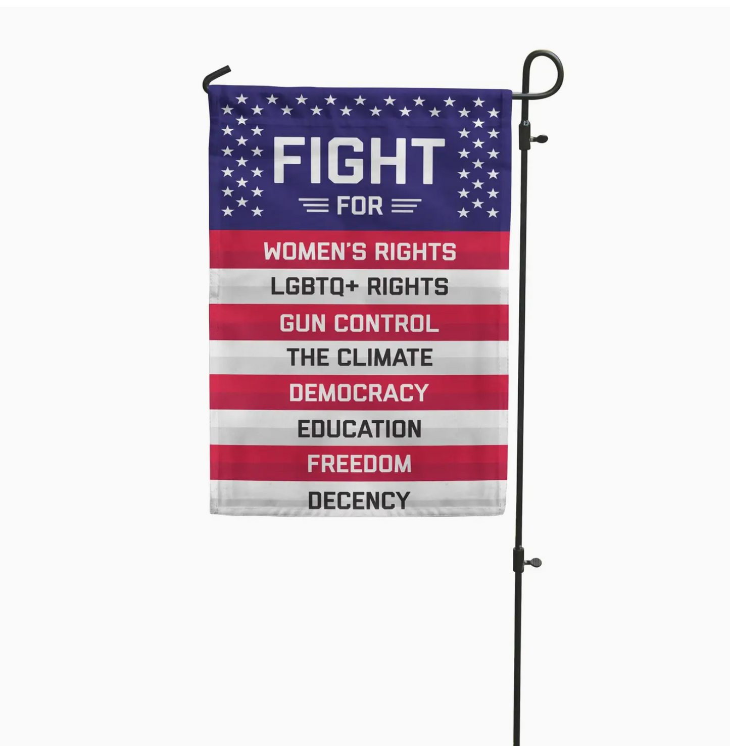 Fight For Garden Flag