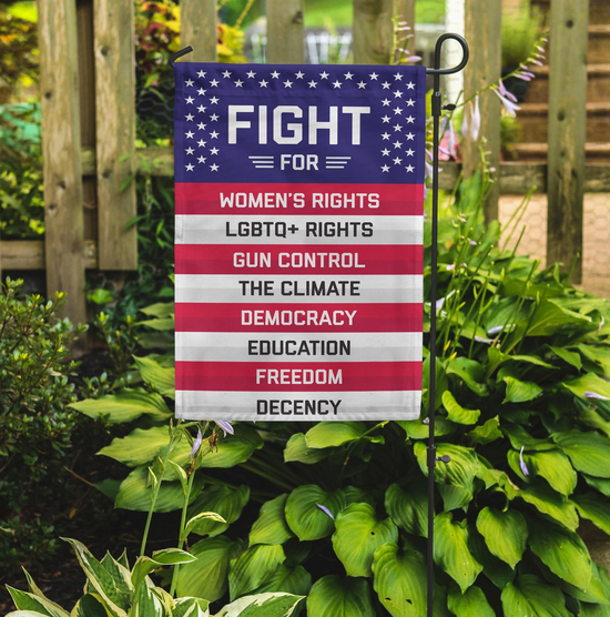 Fight For Garden Flag