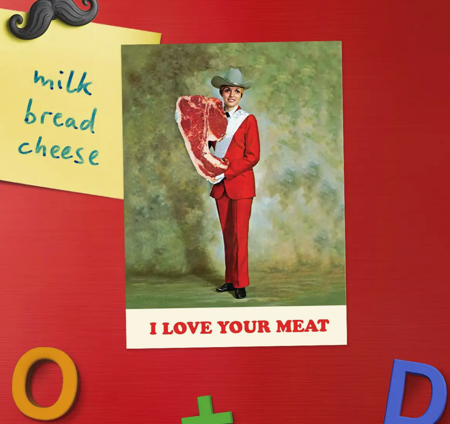 I Love Your Meat Magnet