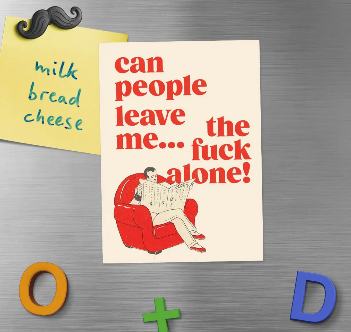 Can People Leave Me...The Fuck Alone Magnet