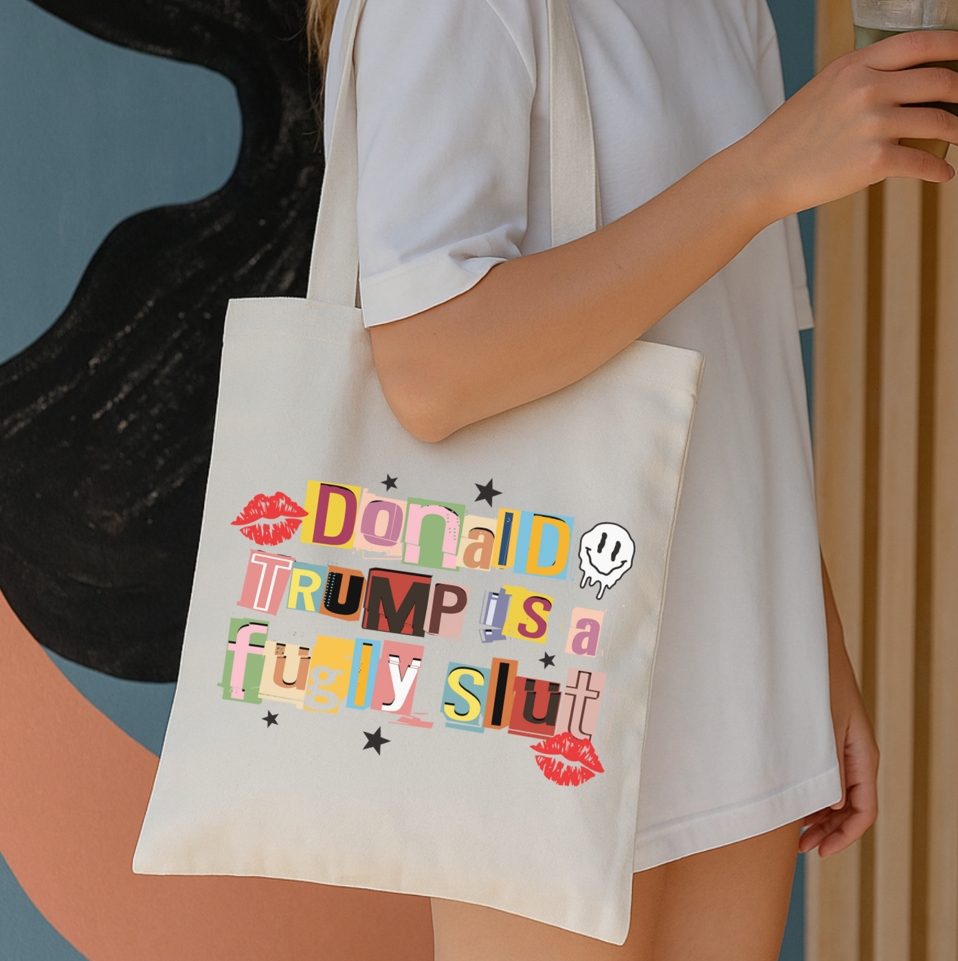 Donald Trump Is A Fugly Slut Tote Bag
