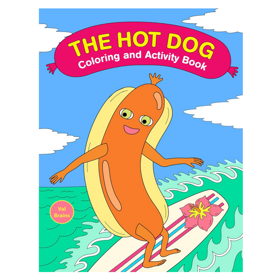 Hot Dog Coloring and Activity Book