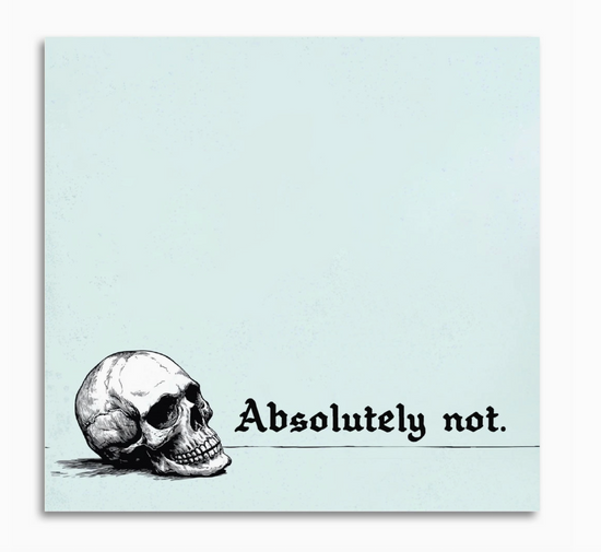 Absolutely Not Sticky Notes