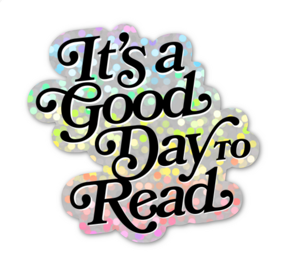 It's A Good Day To Read Glitter Sticker