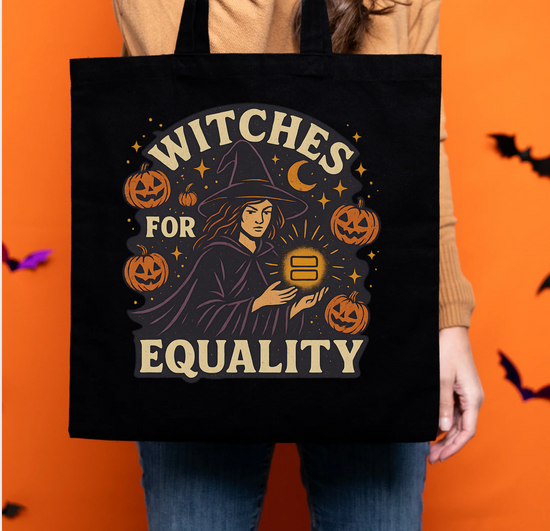 Witches For Equality Tote Bag