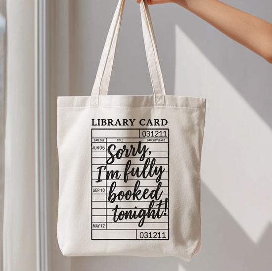 Sorry, I'm Fully Booked Tonight! Tote Bag