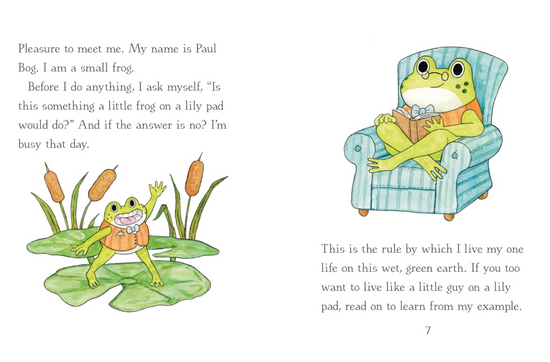 I'm Just A Little Guy: How to Escape the Horrors and Get Back to Dillydallying Book