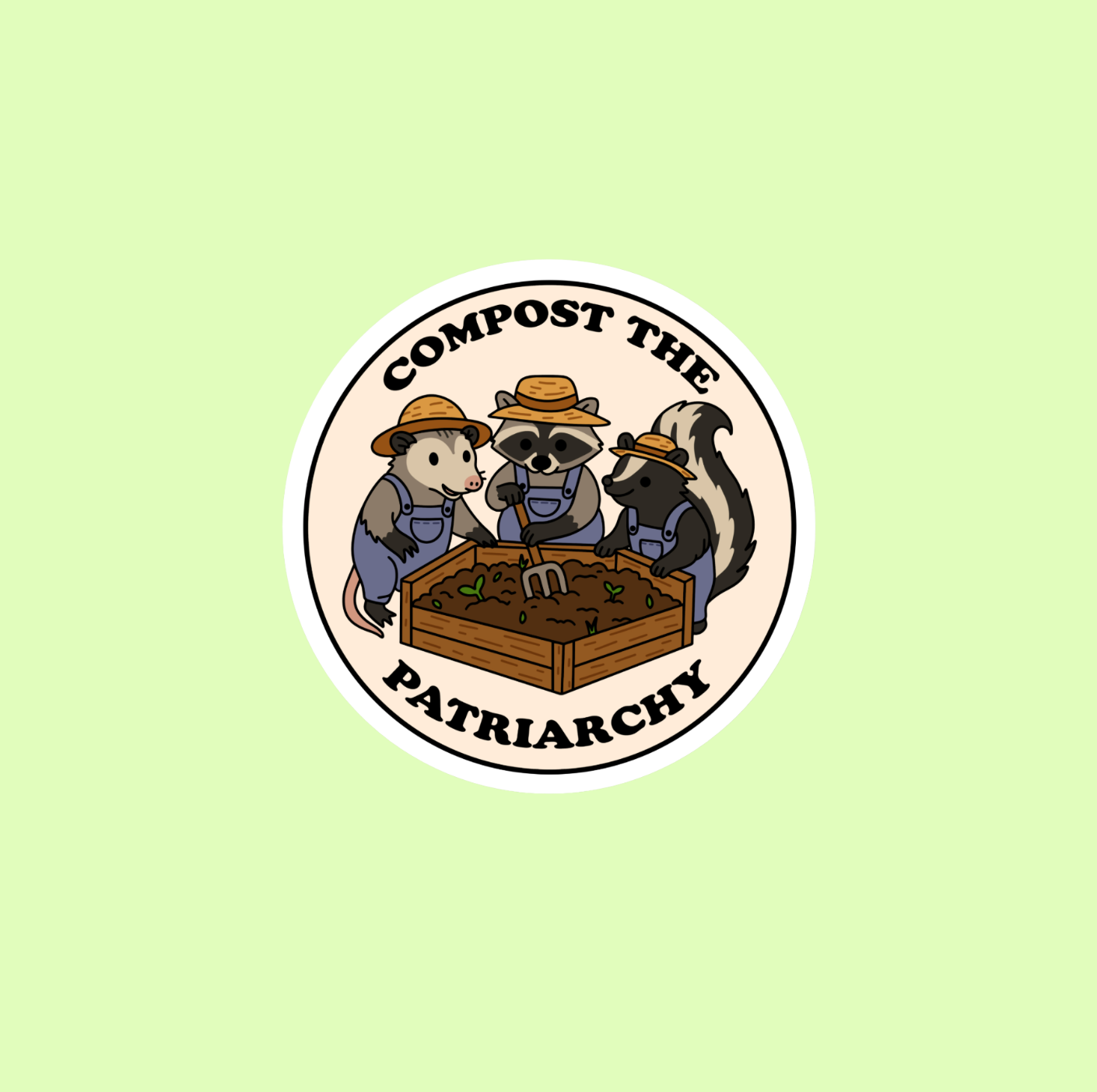 Compost The Patriarchy Sticker