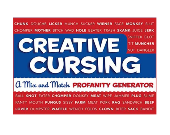Creative Cursing  (A Mix 'n' Match Profanity Generator)