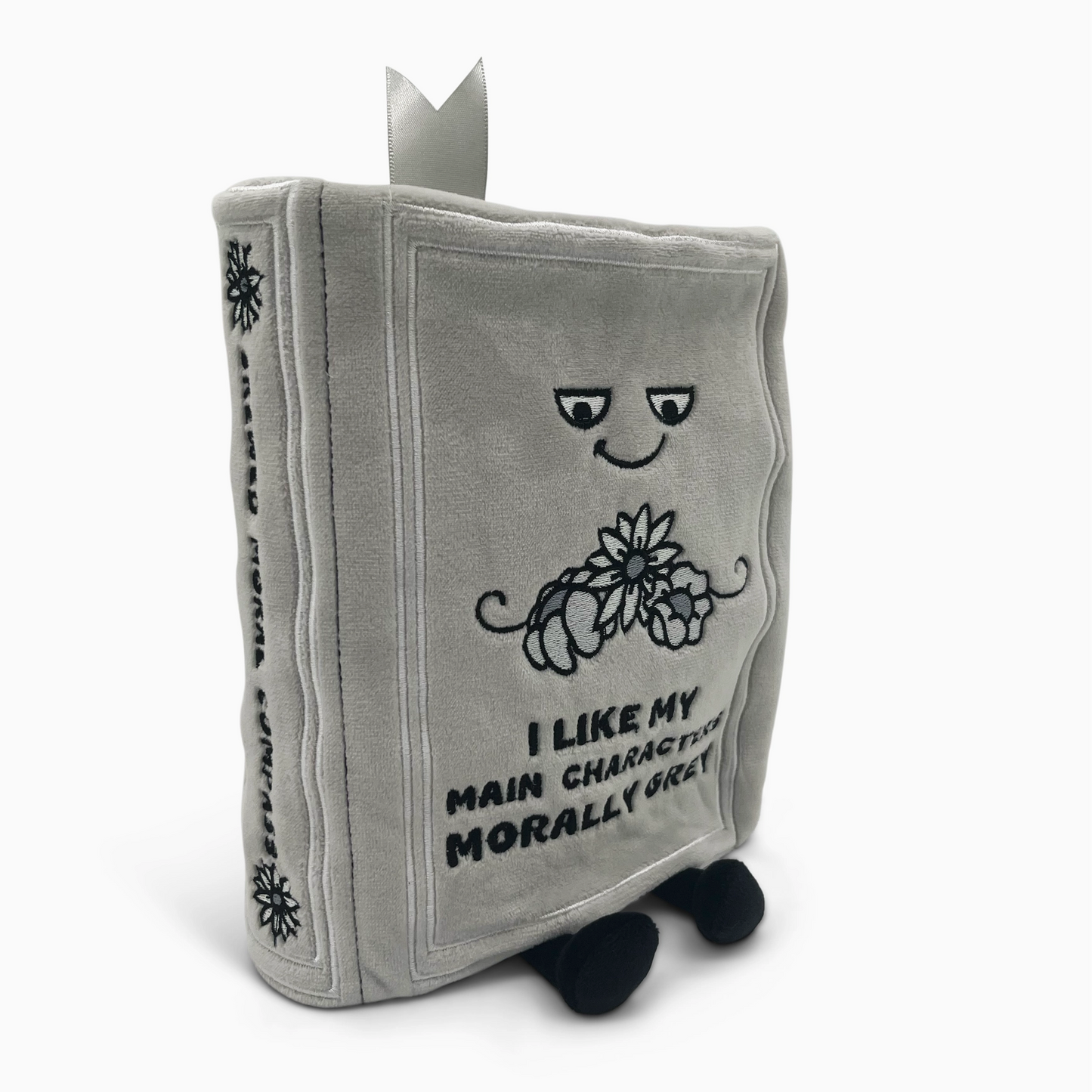 I Like My Main Characters Morally Grey Book Plushie
