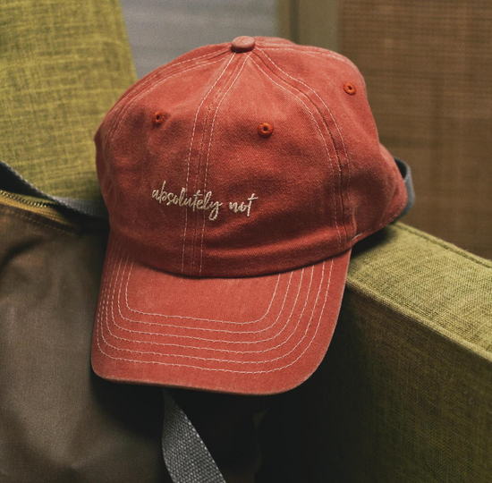 Absolutely Not Embroidered Hat