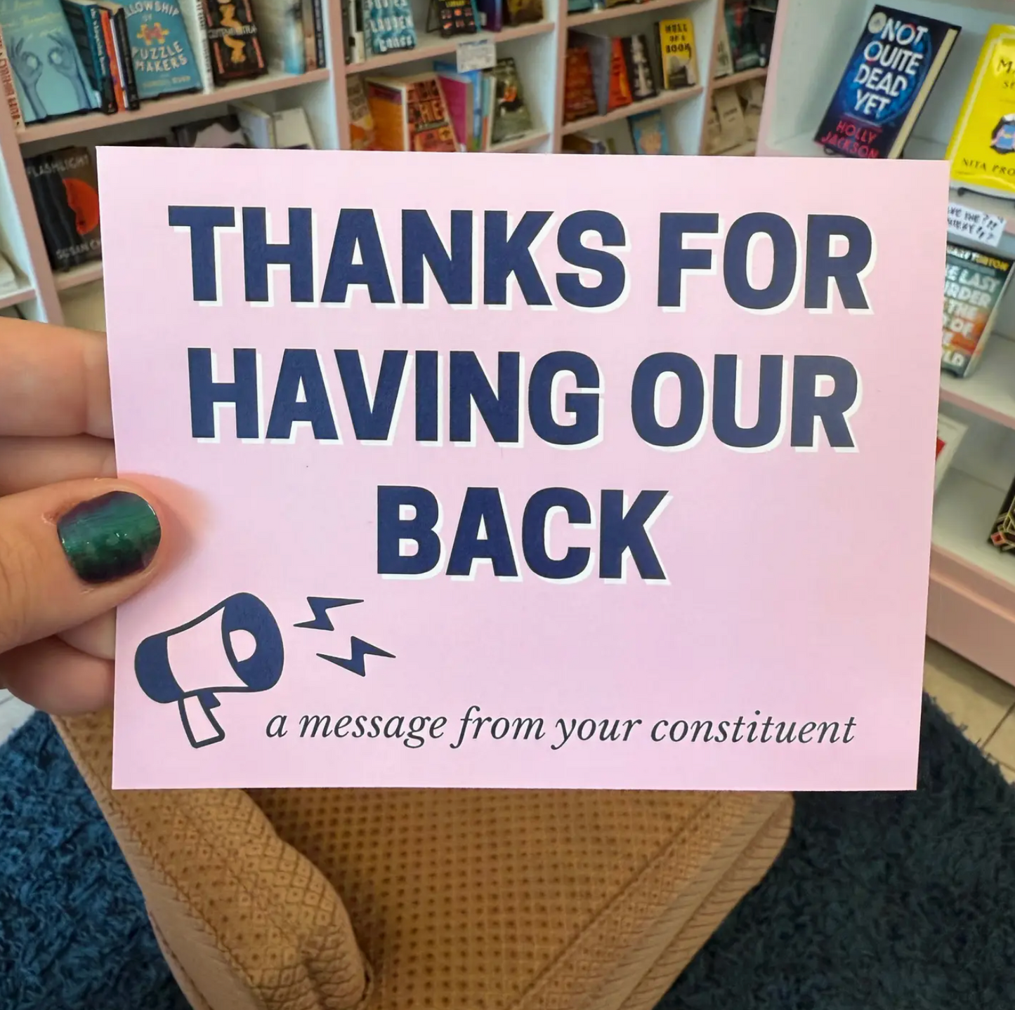 Thanks For Having Our Back Postcard