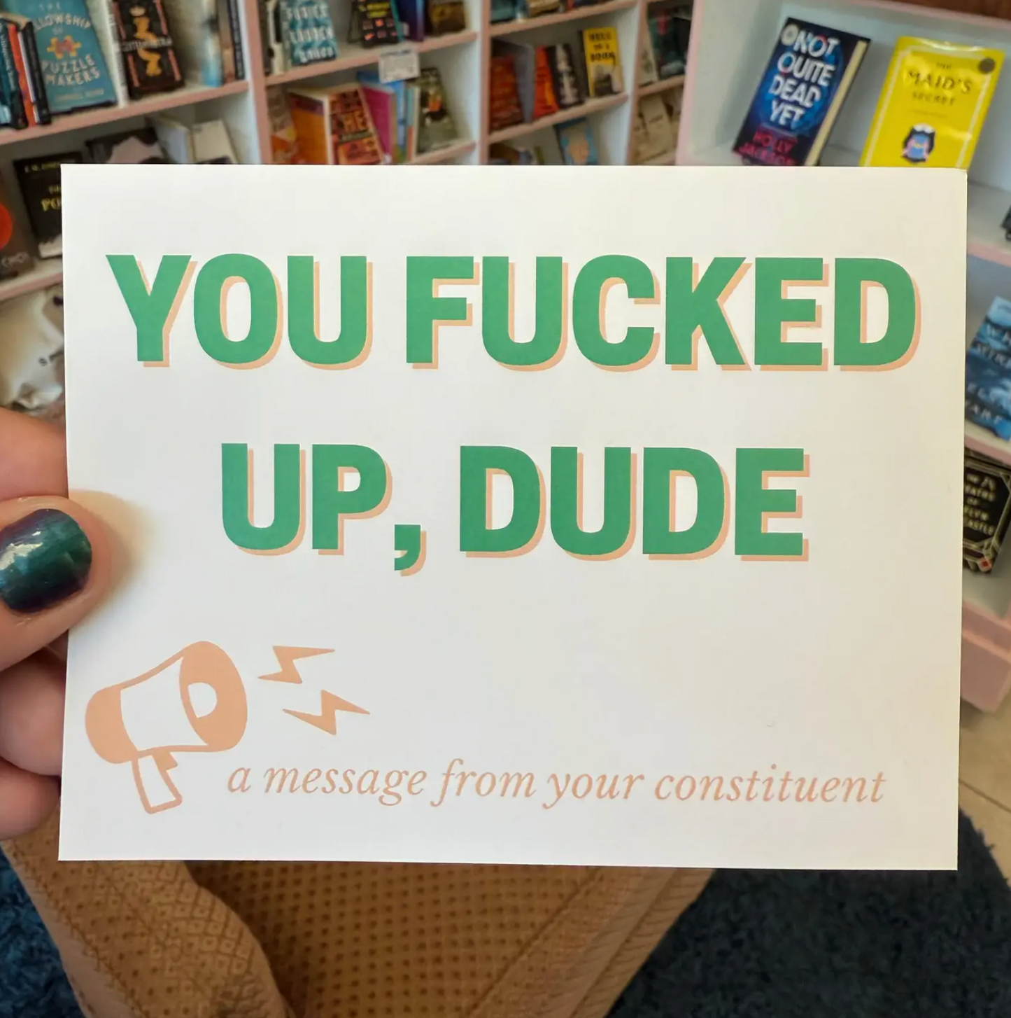 You Fucked Up, Dude Postcard