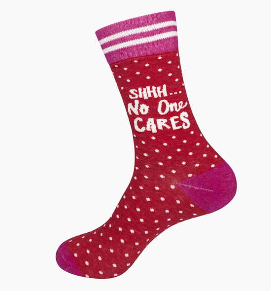 Shhh No One Cares Socks