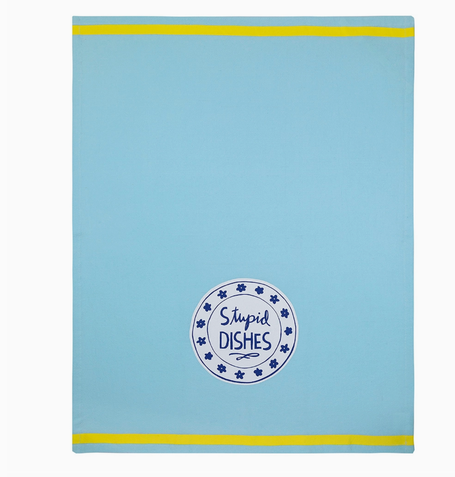 Stupid Dishes Tea Towel