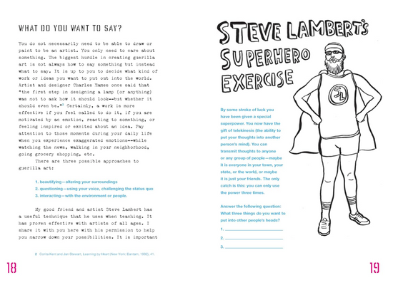 The Guerilla Art Guide: Everything You Need to Put Your Message Out into the World―For Fun, Nonprofit, and World Domination Book