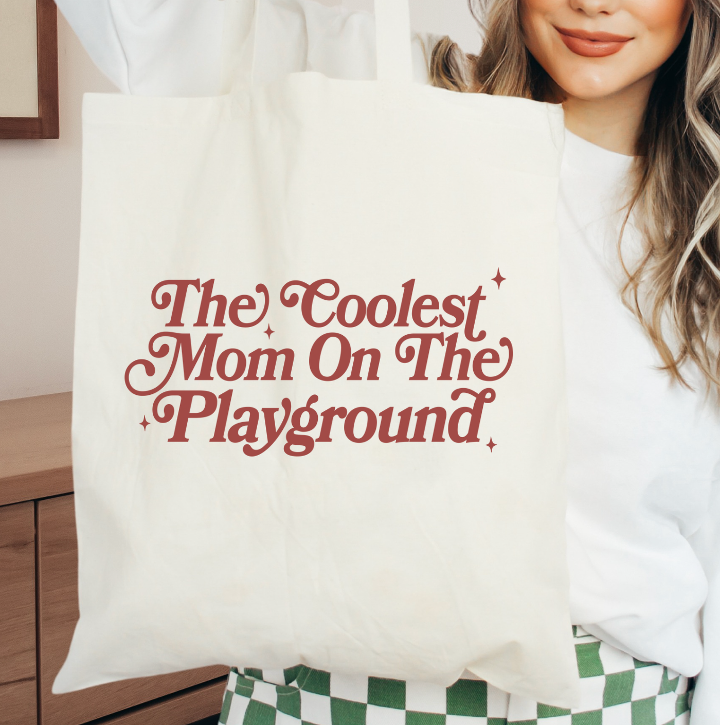 The Coolest Mom On The Playground Tote Bag